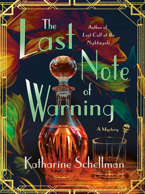 Title details for The Last Note of Warning by Katharine Schellman - Available